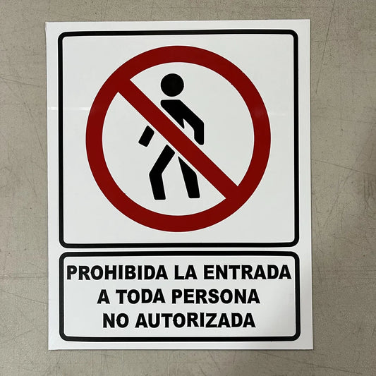 Letrero Prohibida La Entrada Solo Personal Autorizado