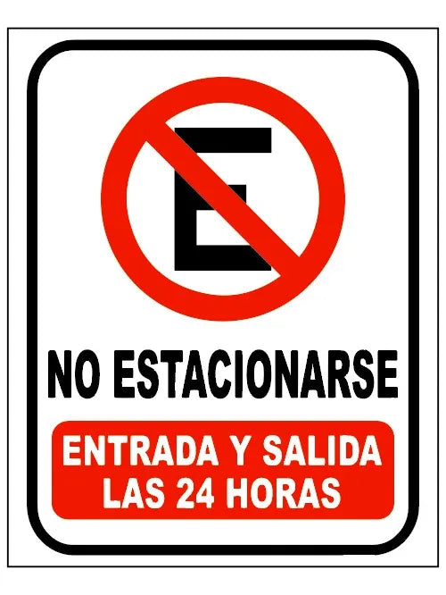 Letrero 32x40cm Estireno No Estacionarse Entrada Y Salida