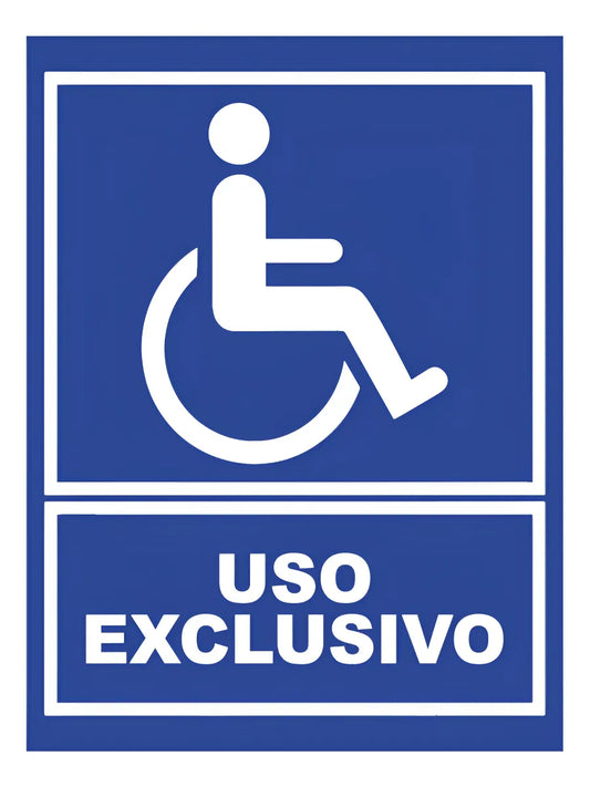 Letrero Uso Exclusivo (discapacitados) 30x40cm Estireno Azul